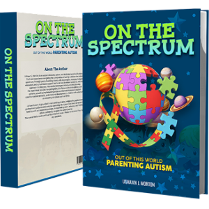 On The Spectrum-Out of this world Parenting Autism